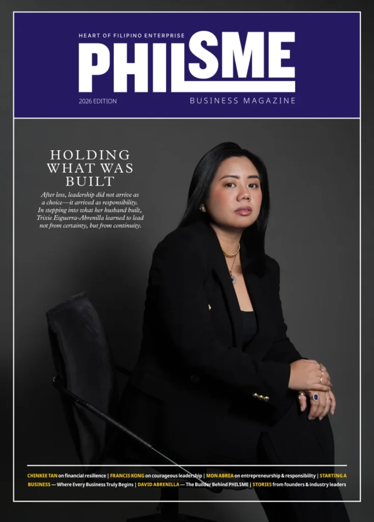 Two covers of the inaugural PHILSME Business Magazine 2026 edition, featuring PHILSME CEO Trixie Esguerra-Abrenilla on one cover and a symbolic artwork titled Built Under Pressure on the other, representing the realities of entrepreneurship and business leadership.